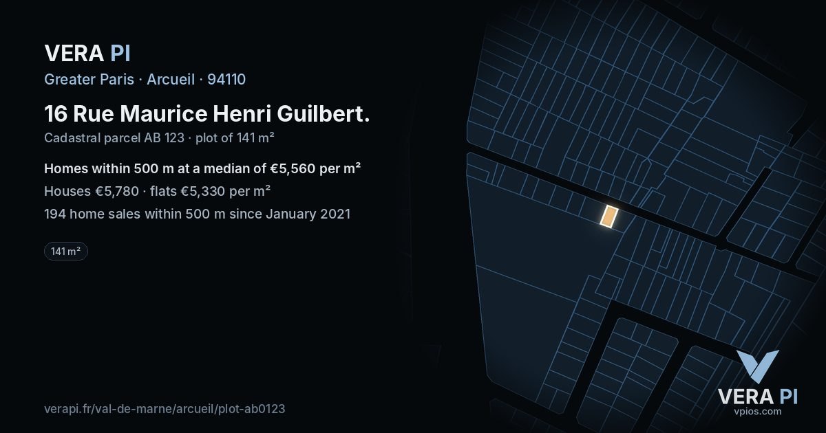 16 Rue Maurice Henri Guilbert, Arcueil at night – the plot lit, the parcels around coloured by the prices near them