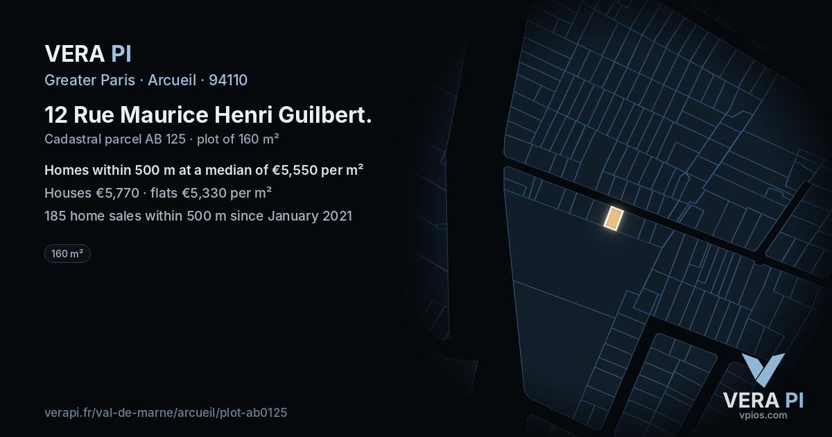 12 Rue Maurice Henri Guilbert, Arcueil at night – the plot lit, the parcels around coloured by the prices near them