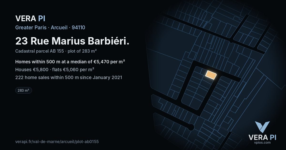 23 Rue Marius Barbiéri, Arcueil at night – the plot lit, the parcels around coloured by the prices near them