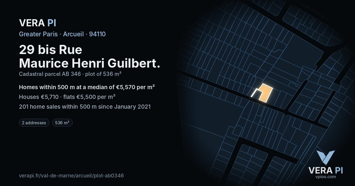 29 bis Rue Maurice Henri Guilbert, Arcueil at night – the plot lit, the parcels around coloured by the prices near them