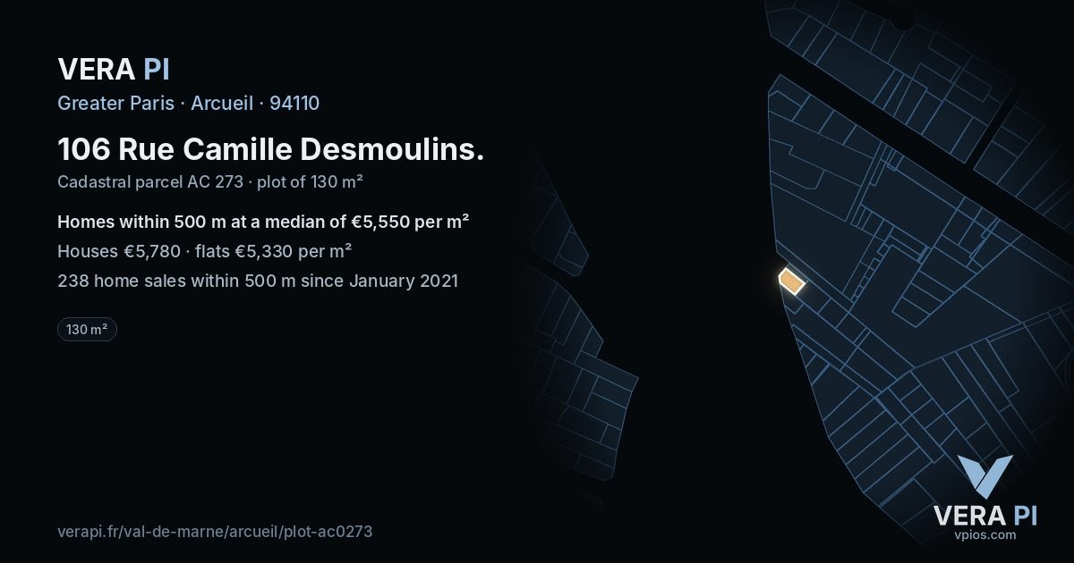 106 Rue Camille Desmoulins, Arcueil at night – the plot lit, the parcels around coloured by the prices near them