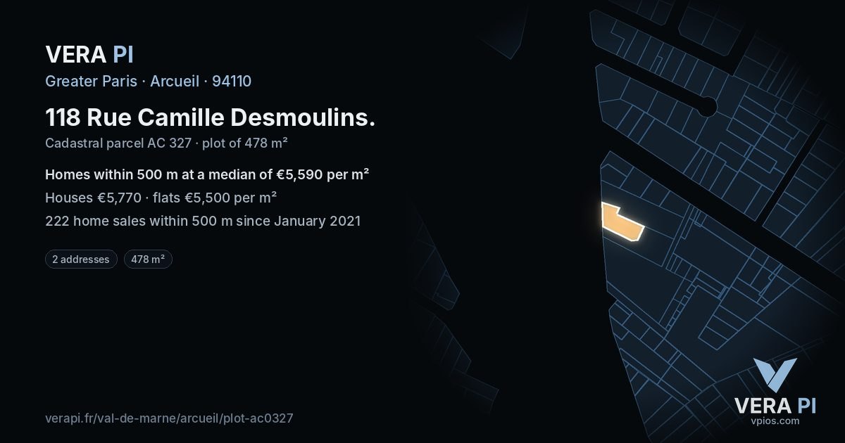 118 Rue Camille Desmoulins, Arcueil at night – the plot lit, the parcels around coloured by the prices near them