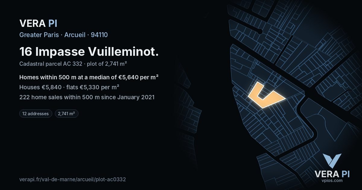 16 Impasse Vuilleminot, Arcueil at night – the plot lit, the parcels around coloured by the prices near them