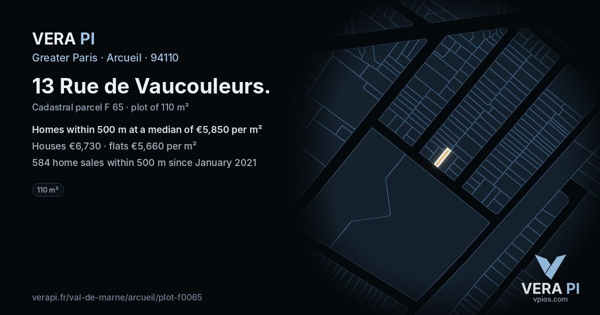 13 Rue de Vaucouleurs, Arcueil at night – the plot lit, the parcels around coloured by the prices near them