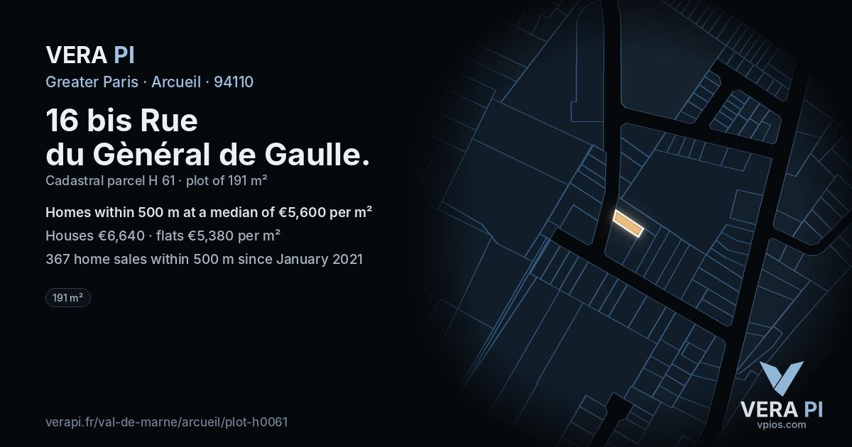16 bis Rue du Gènéral de Gaulle, Arcueil at night – the plot lit, the parcels around coloured by the prices near them