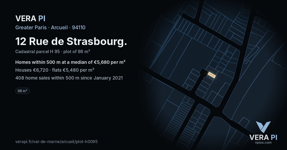 12 Rue de Strasbourg, Arcueil at night – the plot lit, the parcels around coloured by the prices near them