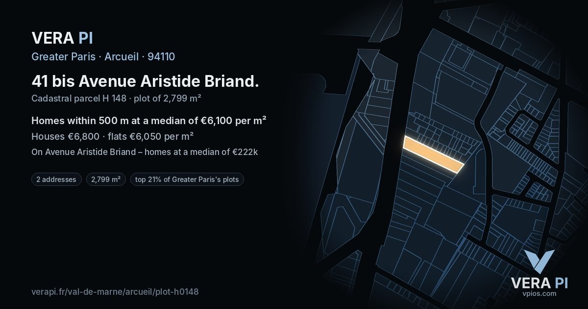 41 bis Avenue Aristide Briand, Arcueil at night – the plot lit, the parcels around coloured by the prices near them
