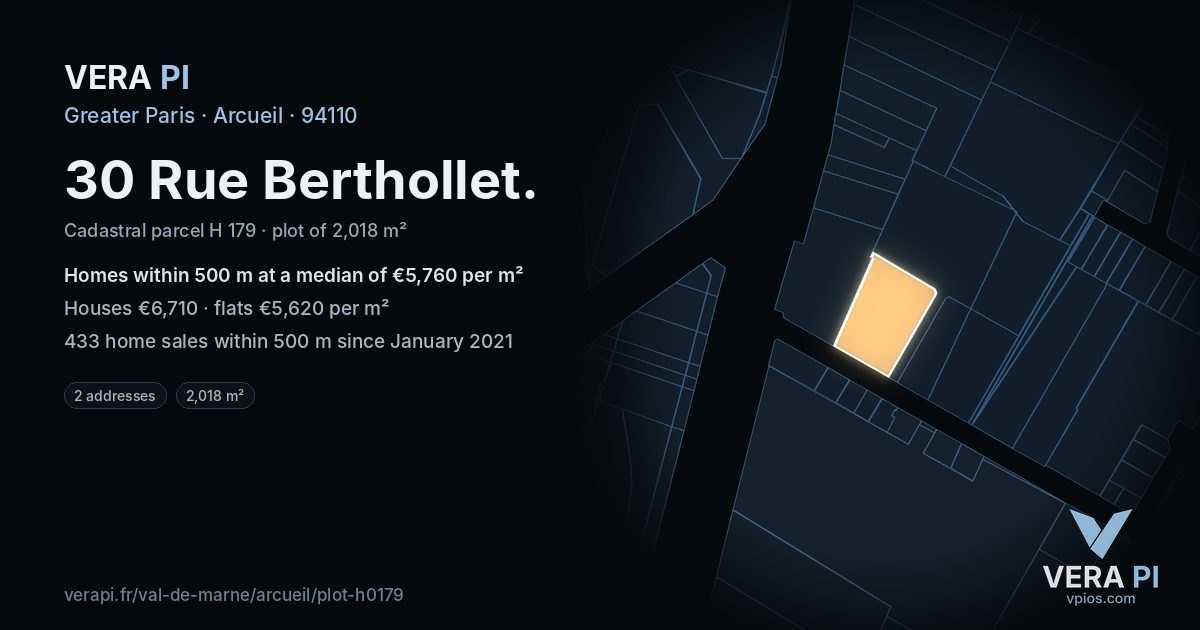 30 Rue Berthollet, Arcueil at night – the plot lit, the parcels around coloured by the prices near them