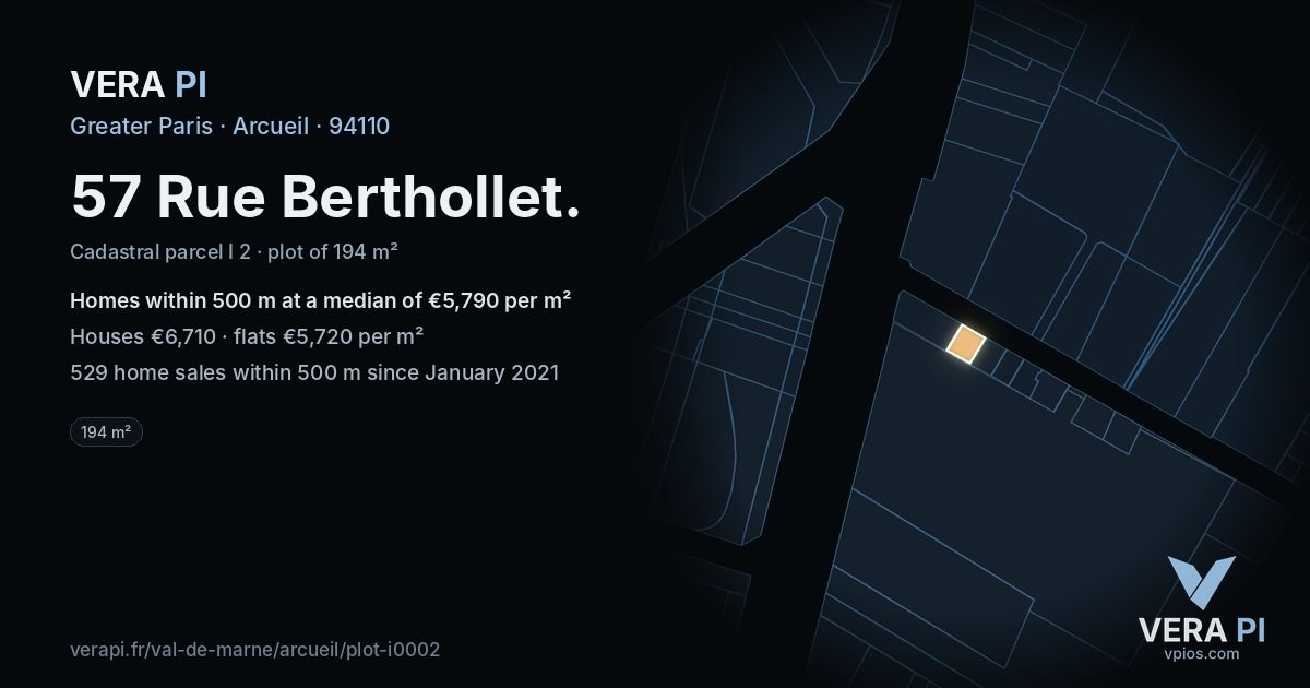 57 Rue Berthollet, Arcueil at night – the plot lit, the parcels around coloured by the prices near them