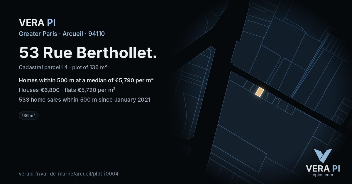 53 Rue Berthollet, Arcueil at night – the plot lit, the parcels around coloured by the prices near them