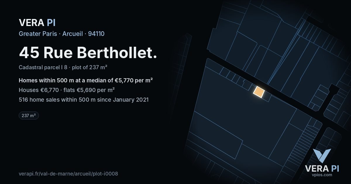45 Rue Berthollet, Arcueil at night – the plot lit, the parcels around coloured by the prices near them
