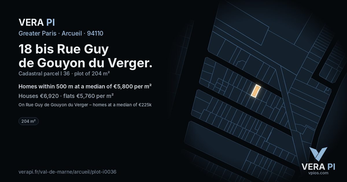 18 bis Rue Guy de Gouyon du Verger, Arcueil at night – the plot lit, the parcels around coloured by the prices near them