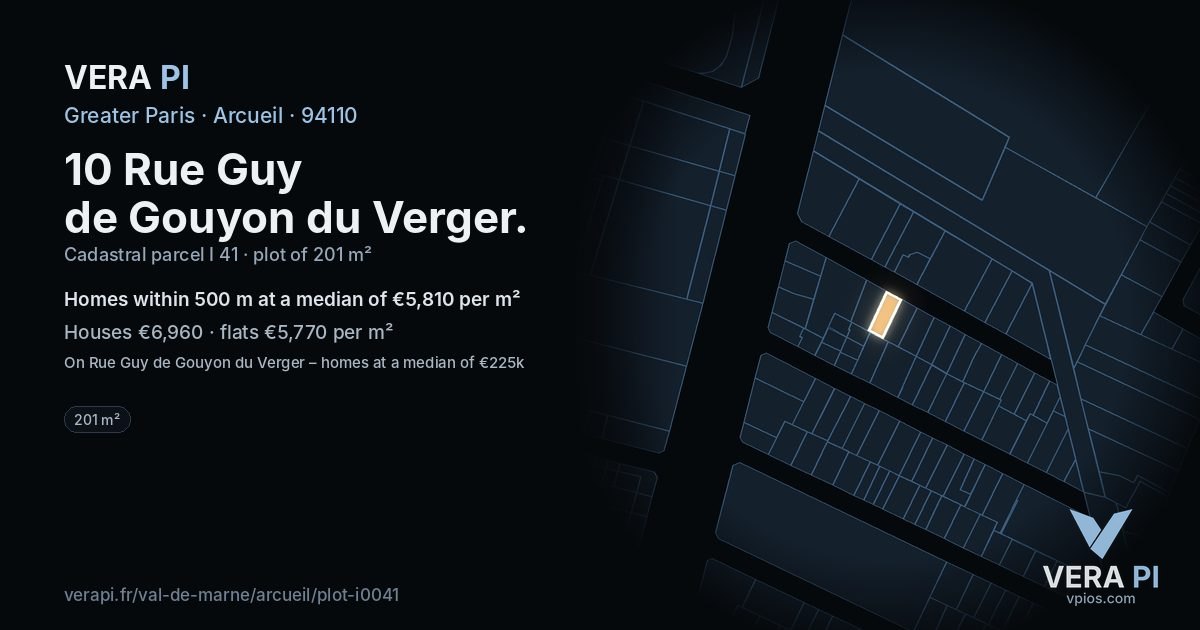 10 Rue Guy de Gouyon du Verger, Arcueil at night – the plot lit, the parcels around coloured by the prices near them