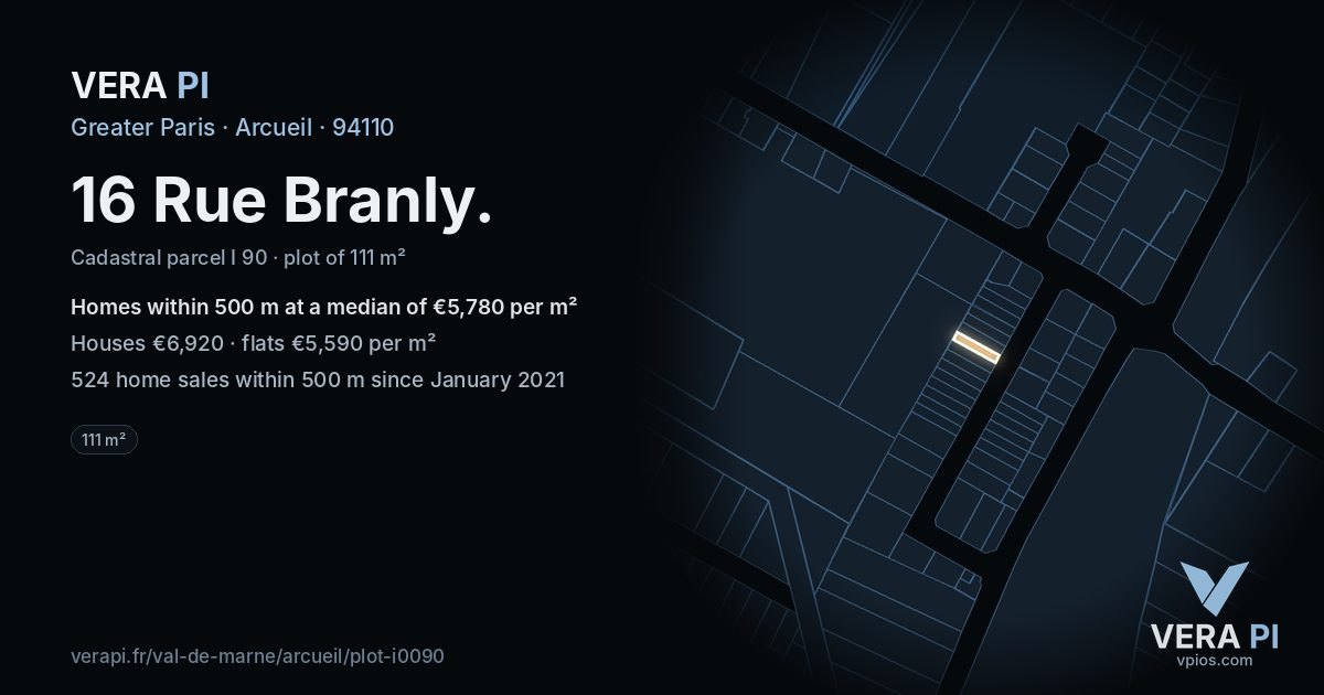 16 Rue Branly, Arcueil at night – the plot lit, the parcels around coloured by the prices near them
