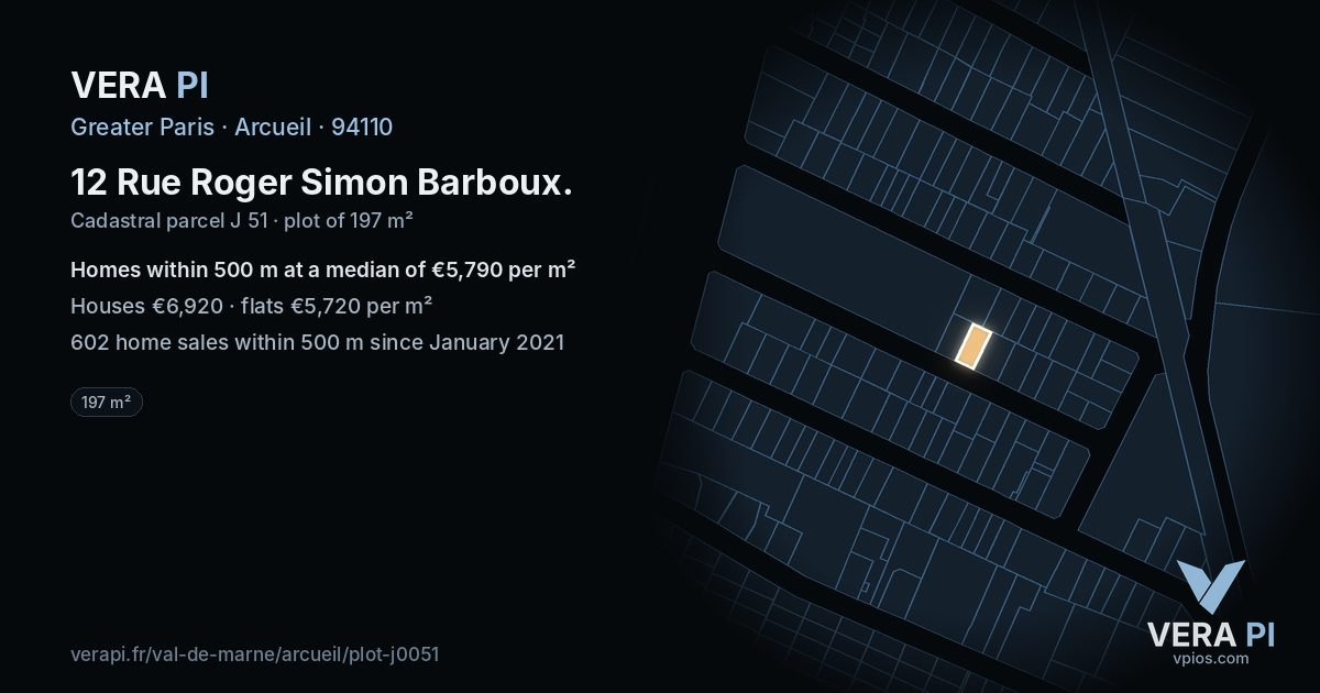 12 Rue Roger Simon Barboux, Arcueil at night – the plot lit, the parcels around coloured by the prices near them