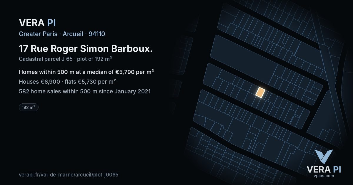 17 Rue Roger Simon Barboux, Arcueil at night – the plot lit, the parcels around coloured by the prices near them