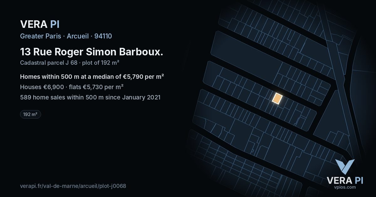 13 Rue Roger Simon Barboux, Arcueil at night – the plot lit, the parcels around coloured by the prices near them