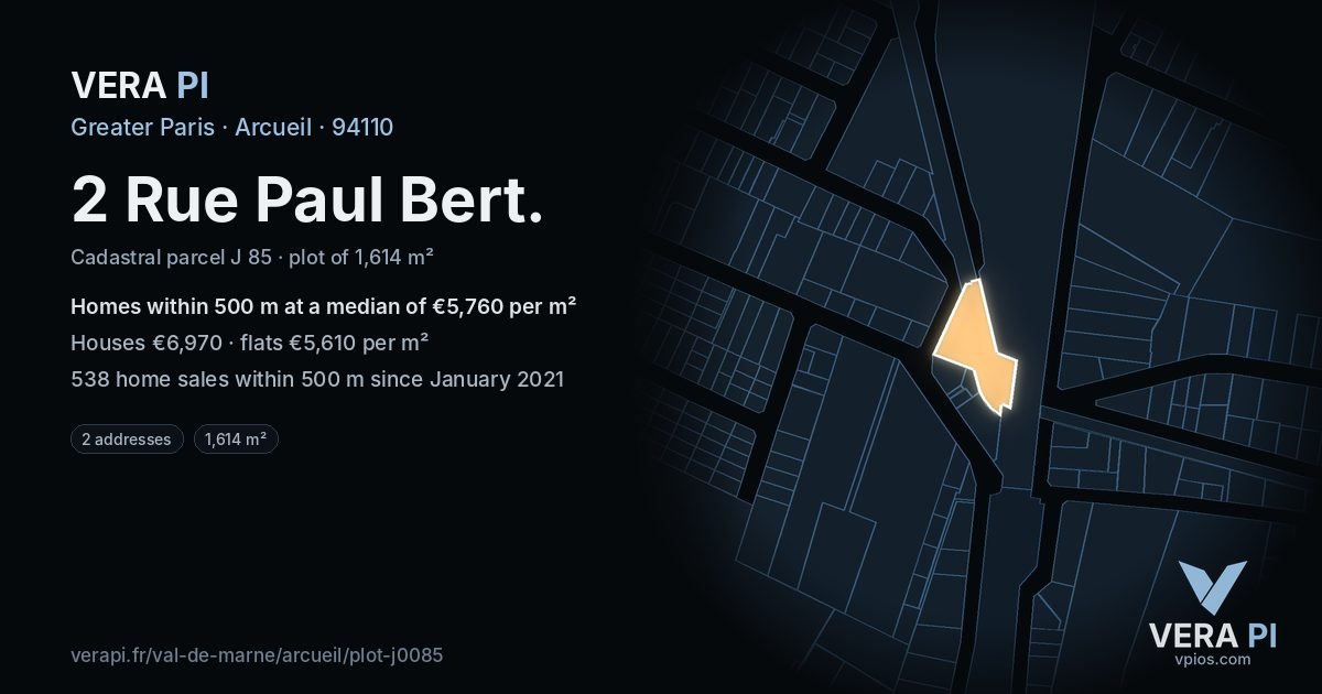 2 Rue Paul Bert, Arcueil at night – the plot lit, the parcels around coloured by the prices near them