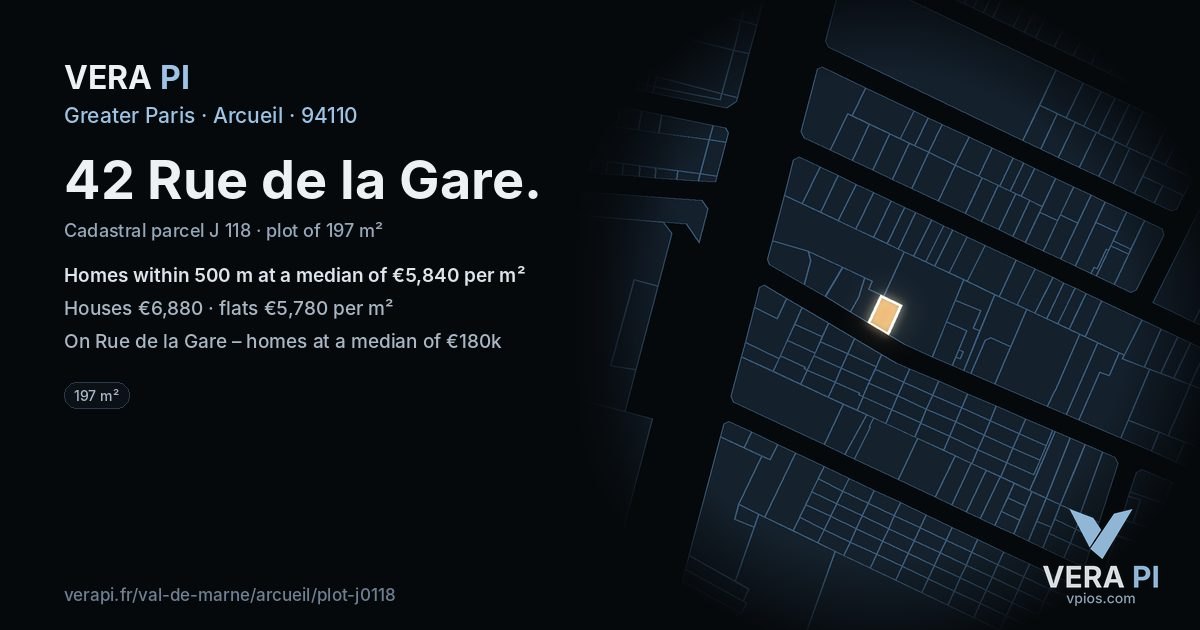 42 Rue de la Gare, Arcueil at night – the plot lit, the parcels around coloured by the prices near them