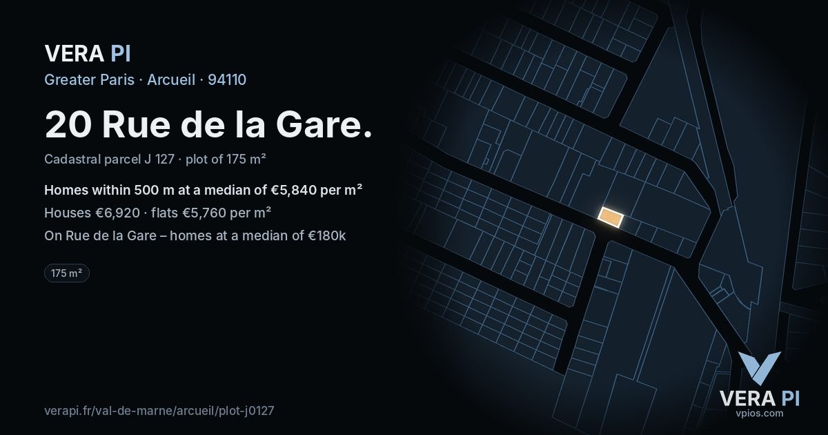 20 Rue de la Gare, Arcueil at night – the plot lit, the parcels around coloured by the prices near them