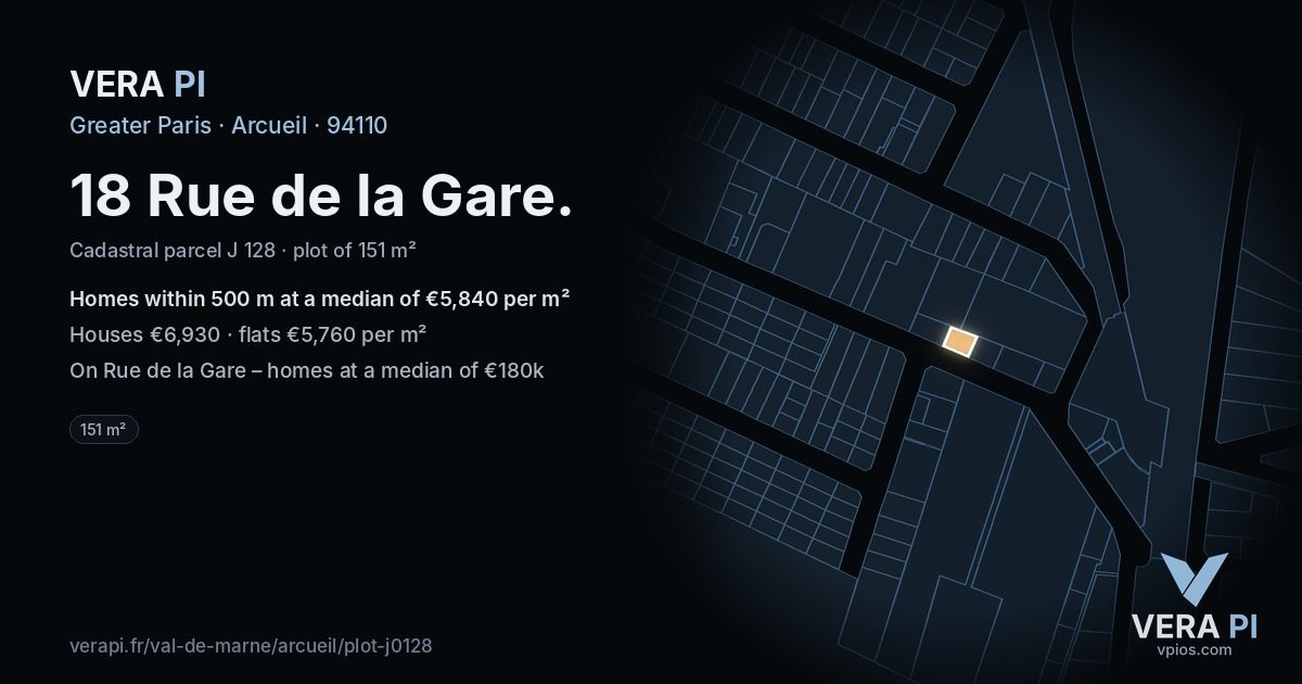 18 Rue de la Gare, Arcueil at night – the plot lit, the parcels around coloured by the prices near them