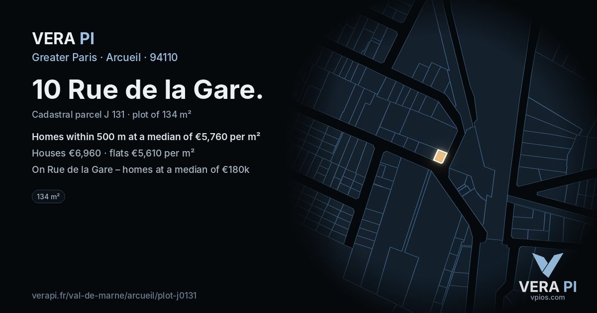 10 Rue de la Gare, Arcueil at night – the plot lit, the parcels around coloured by the prices near them
