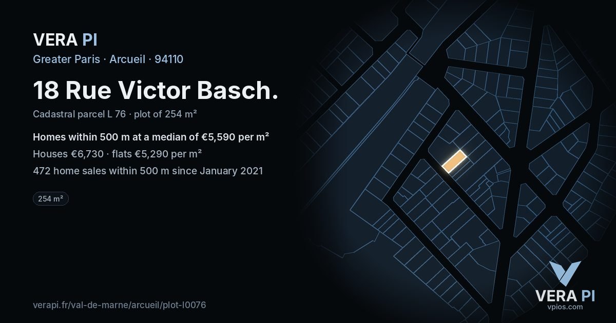 18 Rue Victor Basch, Arcueil at night – the plot lit, the parcels around coloured by the prices near them