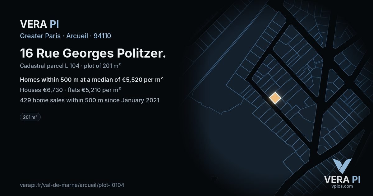 16 Rue Georges Politzer, Arcueil at night – the plot lit, the parcels around coloured by the prices near them