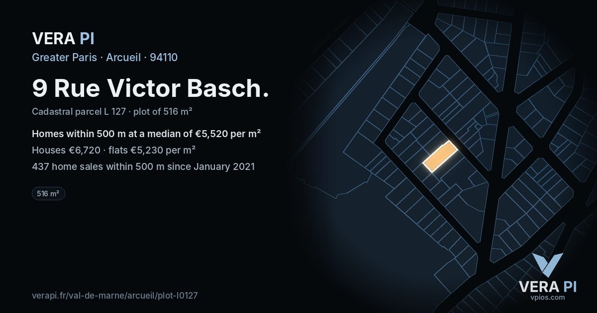 9 Rue Victor Basch, Arcueil at night – the plot lit, the parcels around coloured by the prices near them