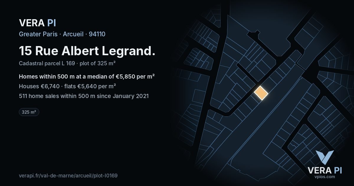15 Rue Albert Legrand, Arcueil at night – the plot lit, the parcels around coloured by the prices near them