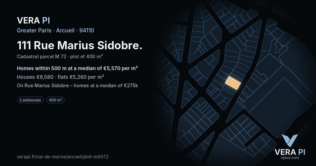 111 Rue Marius Sidobre, Arcueil at night – the plot lit, the parcels around coloured by the prices near them