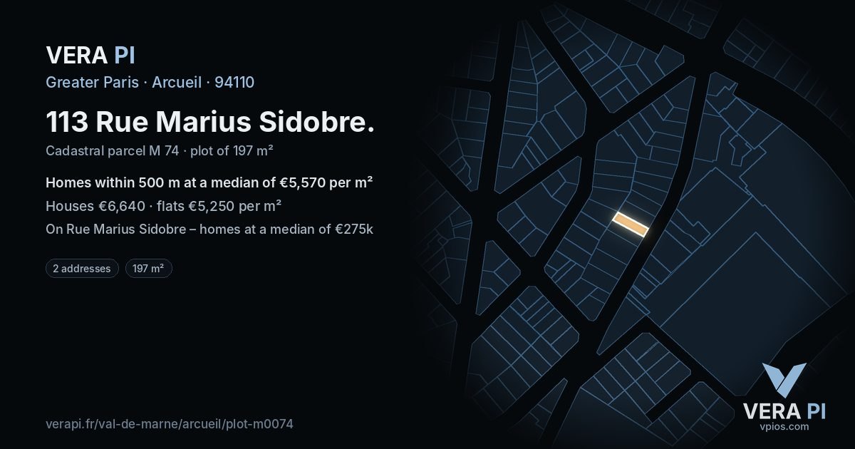 113 Rue Marius Sidobre, Arcueil at night – the plot lit, the parcels around coloured by the prices near them
