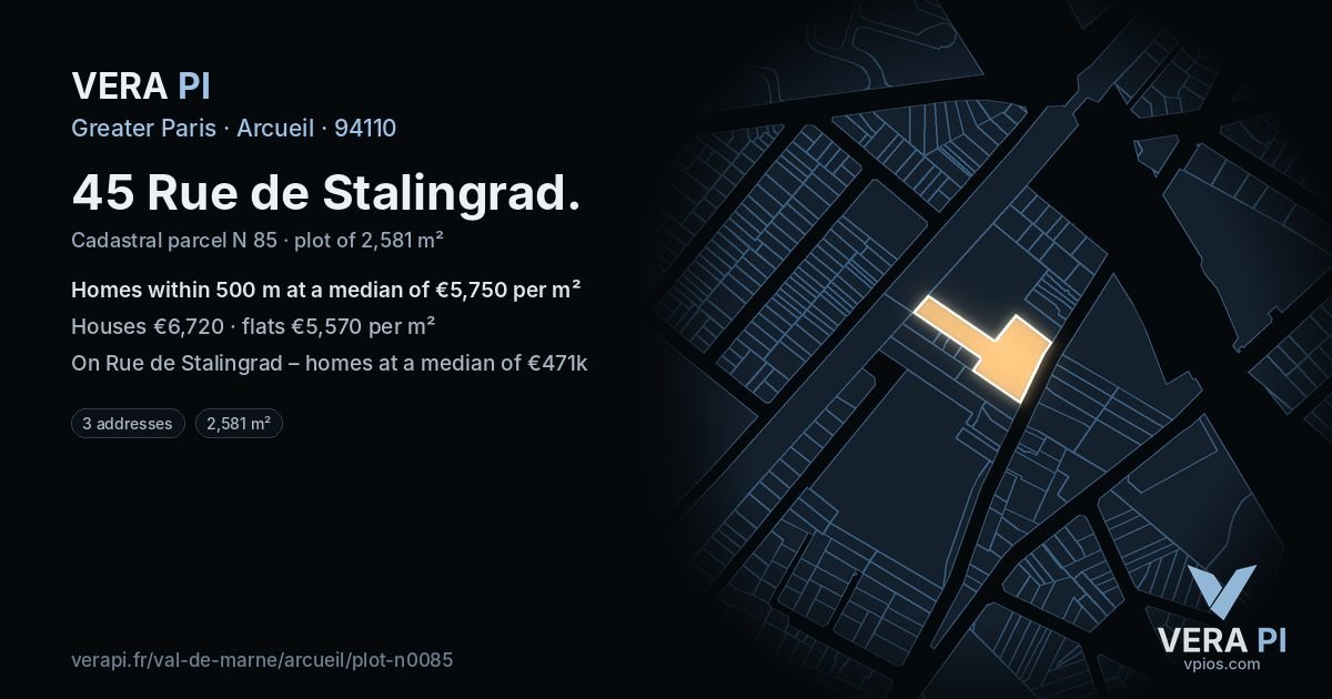 45 Rue de Stalingrad, Arcueil at night – the plot lit, the parcels around coloured by the prices near them