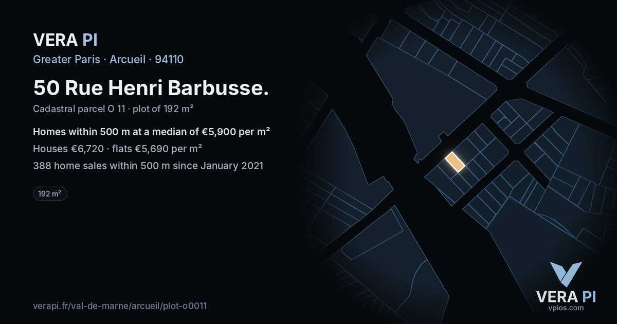 50 Rue Henri Barbusse, Arcueil at night – the plot lit, the parcels around coloured by the prices near them