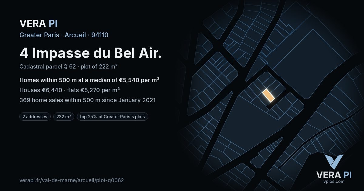 4 Impasse du Bel Air, Arcueil at night – the plot lit, the parcels around coloured by the prices near them