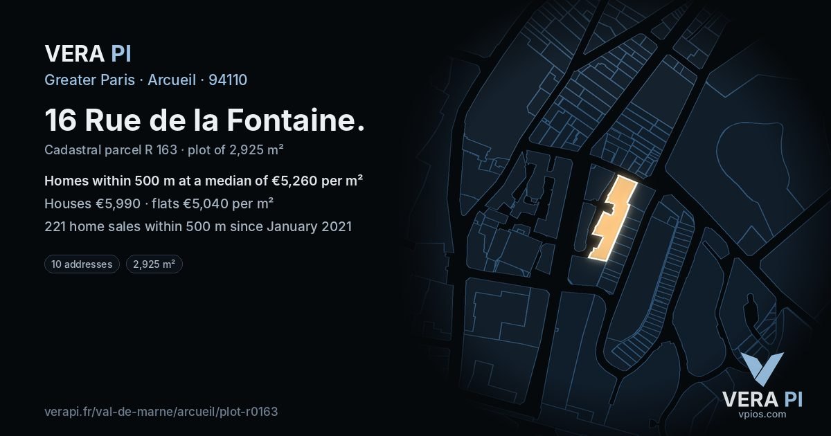 16 Rue de la Fontaine, Arcueil at night – the plot lit, the parcels around coloured by the prices near them