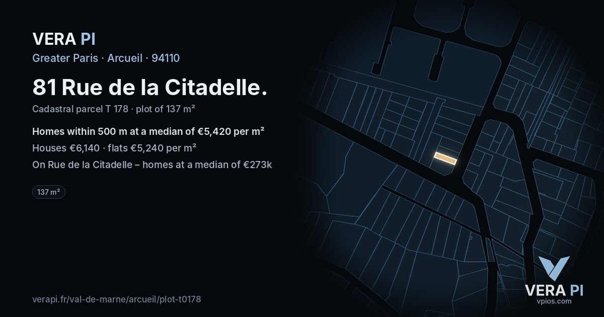 81 Rue de la Citadelle, Arcueil at night – the plot lit, the parcels around coloured by the prices near them