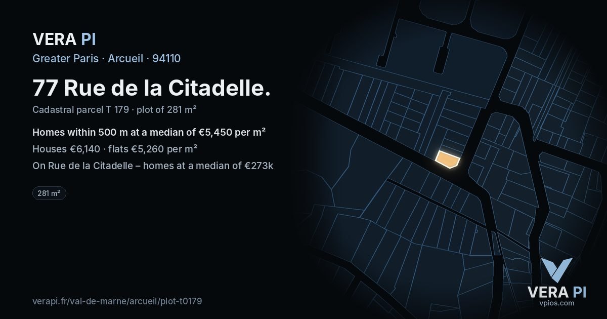 77 Rue de la Citadelle, Arcueil at night – the plot lit, the parcels around coloured by the prices near them