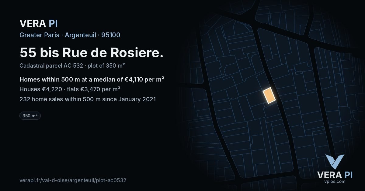 55 bis Rue de Rosiere, Argenteuil at night – the plot lit, the parcels around coloured by the prices near them