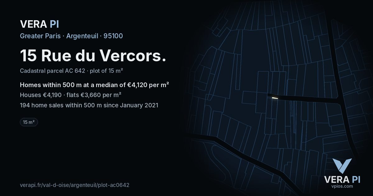 15 Rue du Vercors, Argenteuil at night – the plot lit, the parcels around coloured by the prices near them