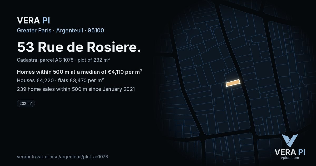 53 Rue de Rosiere, Argenteuil at night – the plot lit, the parcels around coloured by the prices near them