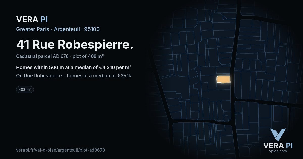 41 Rue Robespierre, Argenteuil at night – the plot lit, the parcels around coloured by the prices near them