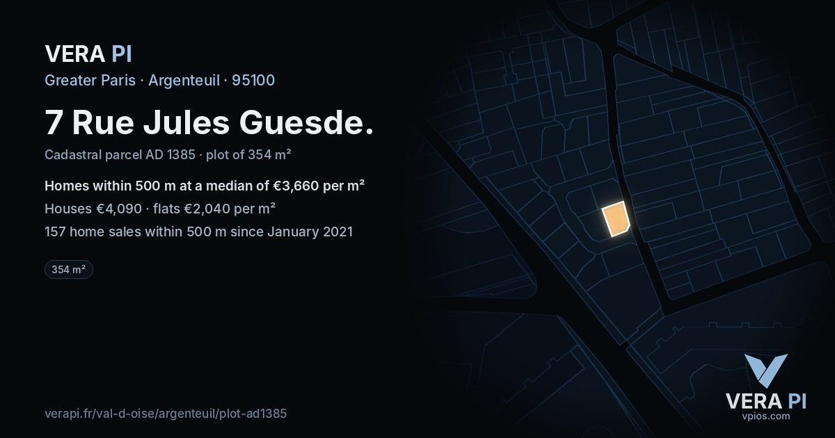 7 Rue Jules Guesde, Argenteuil at night – the plot lit, the parcels around coloured by the prices near them