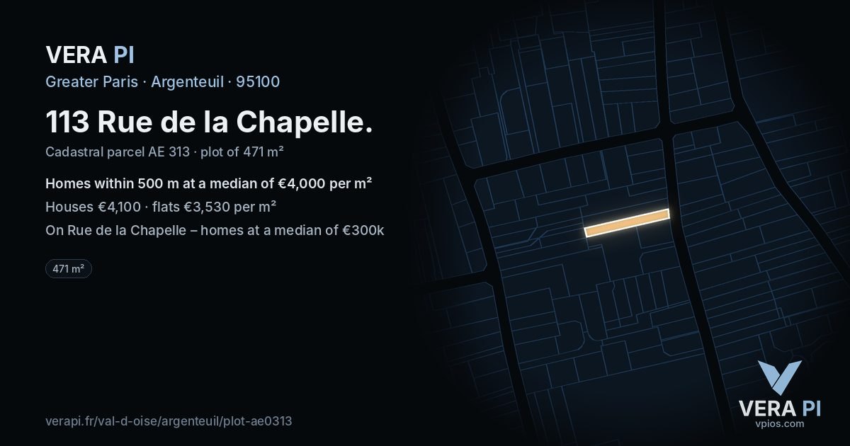 113 Rue de la Chapelle, Argenteuil at night – the plot lit, the parcels around coloured by the prices near them
