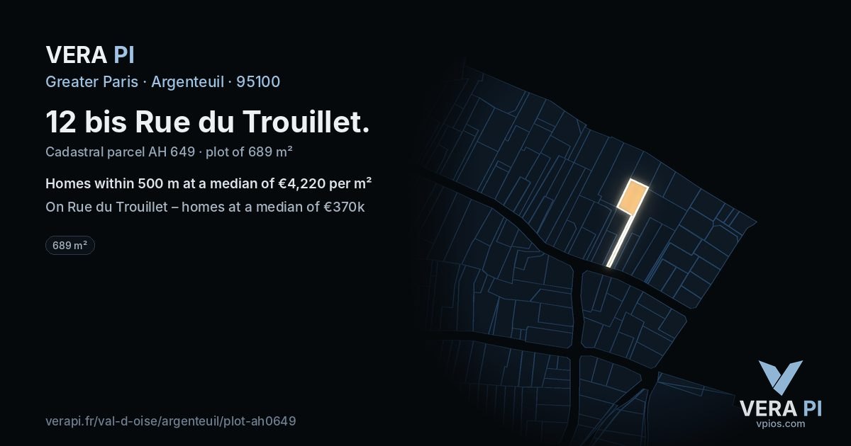 12 bis Rue du Trouillet, Argenteuil at night – the plot lit, the parcels around coloured by the prices near them