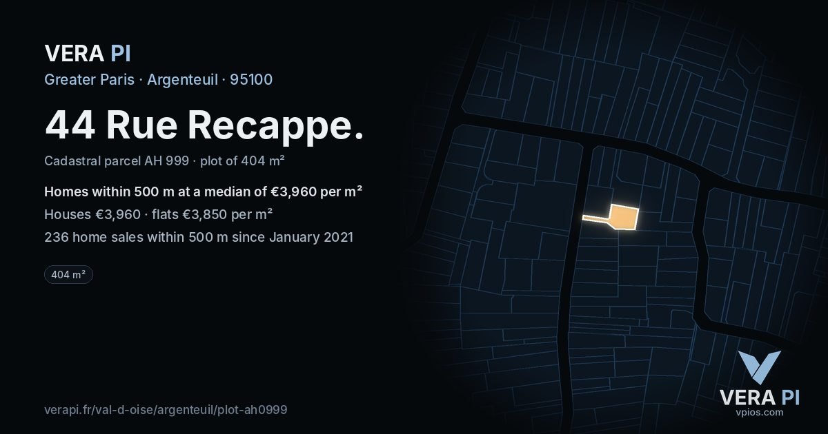 44 Rue Recappe, Argenteuil at night – the plot lit, the parcels around coloured by the prices near them