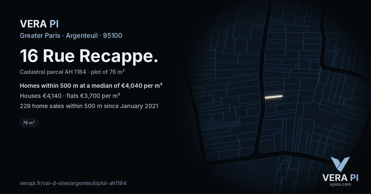 16 Rue Recappe, Argenteuil at night – the plot lit, the parcels around coloured by the prices near them