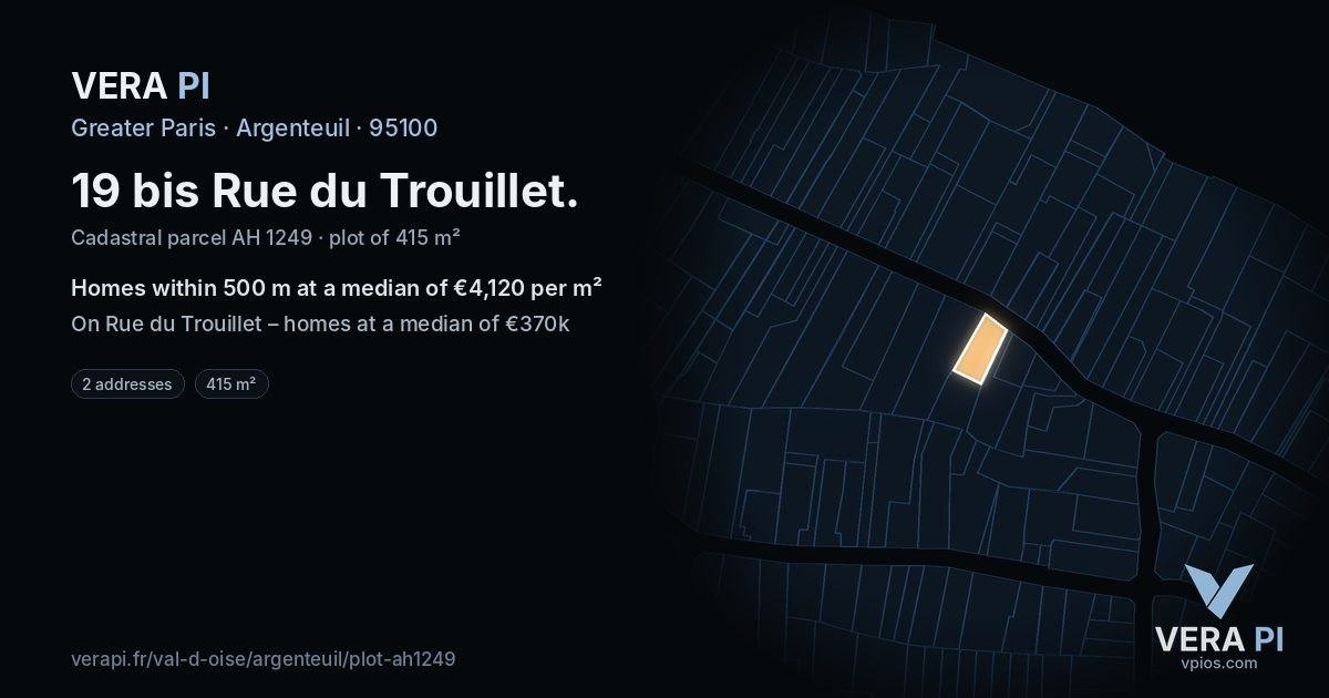 19 bis Rue du Trouillet, Argenteuil at night – the plot lit, the parcels around coloured by the prices near them