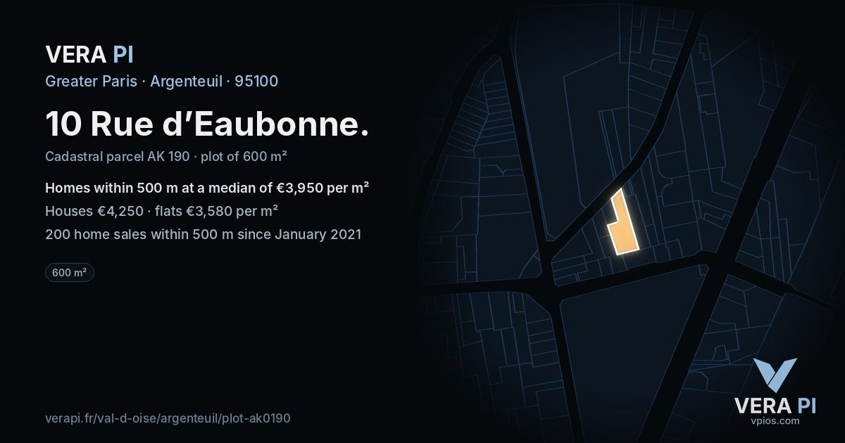 10 Rue d’Eaubonne, Argenteuil at night – the plot lit, the parcels around coloured by the prices near them