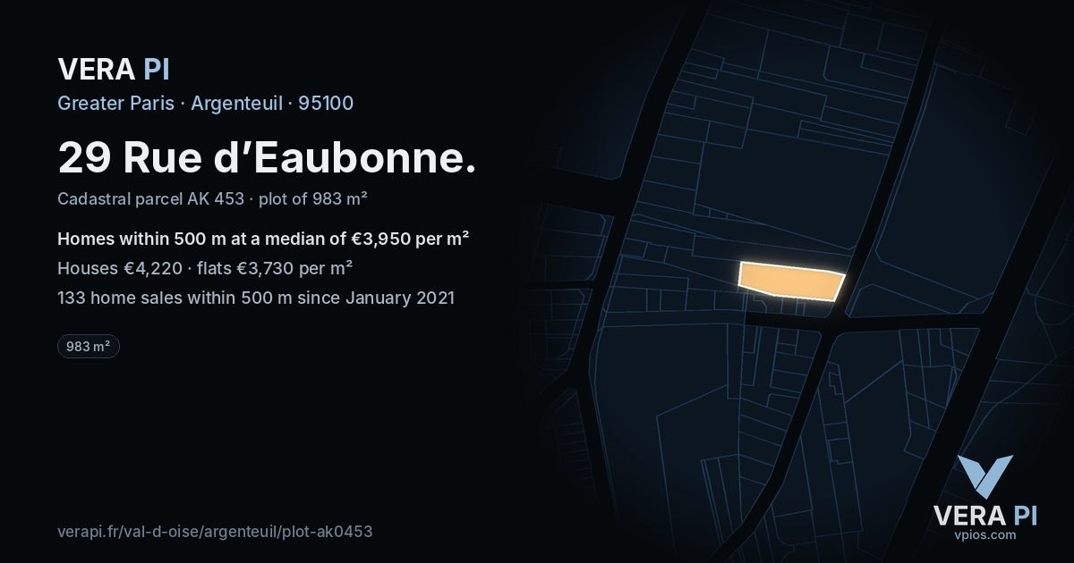 29 Rue d’Eaubonne, Argenteuil at night – the plot lit, the parcels around coloured by the prices near them